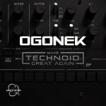 New  Technoid DNB release from OGONEK!!!